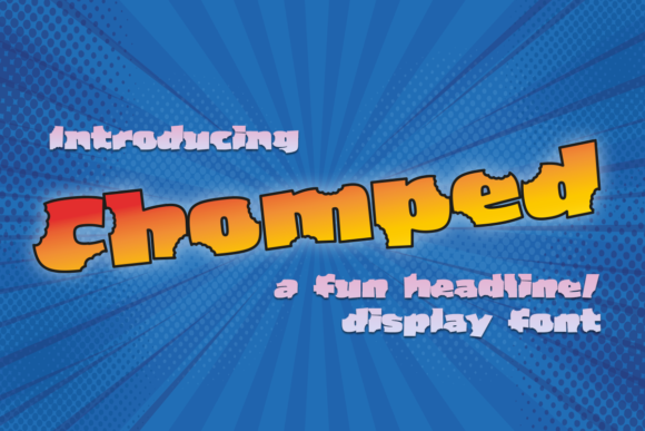 Chomped: A Chunky Font for Consistent Brand Personality