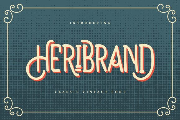 Heribrand: A Display Font Built for Confidence