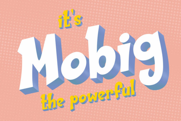 Mobig: A Display Font for Playful Web Design