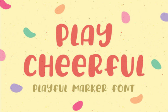 Play Cheerful: A Versatile Display Font for Product Designers