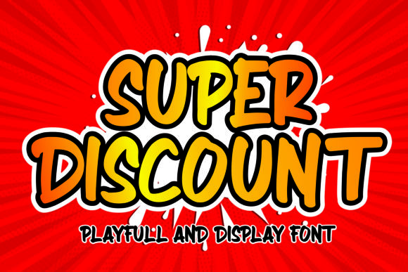 Super Discount Font: Your Brand’s Bold and Stylish Upgrade